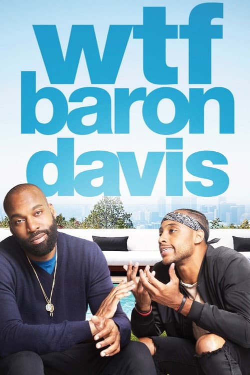 Постер: WTF Baron Davis