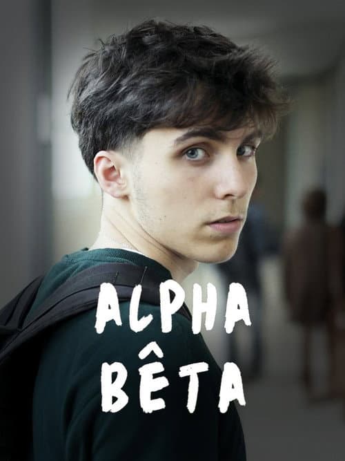 Постер: Alpha bêta