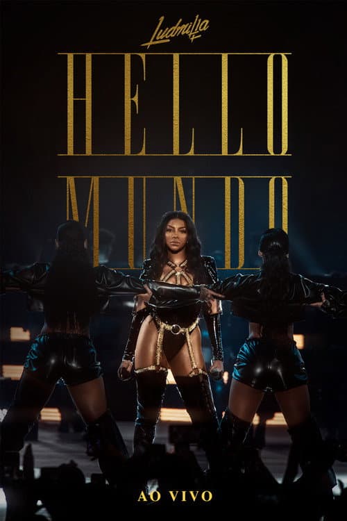 Постер: LUDMILLA: Hello Mundo