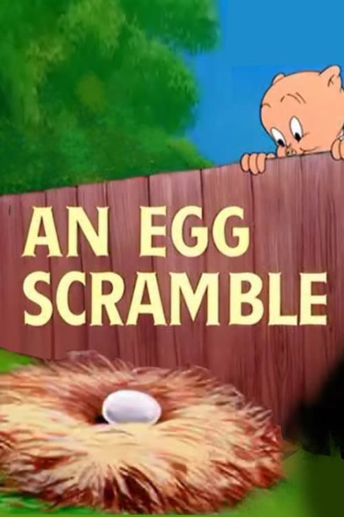 Постер: An Egg Scramble