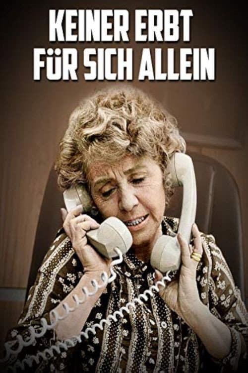 Постер: Keiner erbt für sich allein