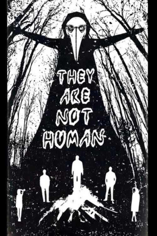 Постер: They Are Not Human