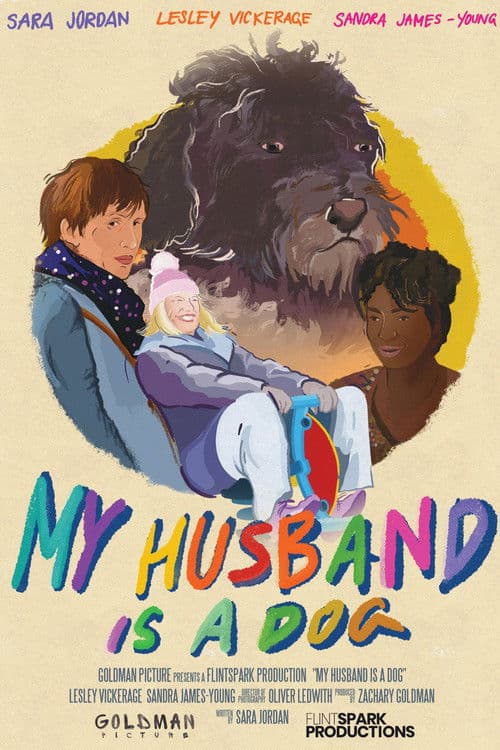 Постер: My Husband Is a Dog