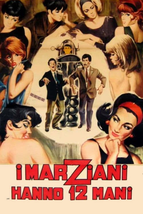 Постер: I marziani hanno 12 mani