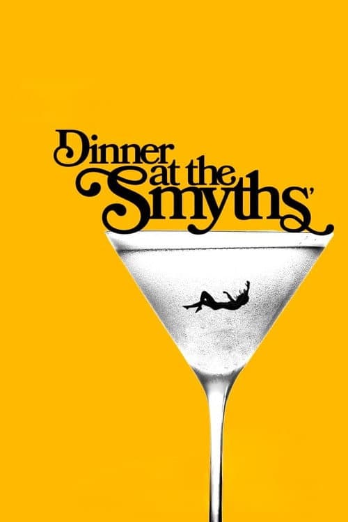 Постер: Dinner At The Smyths