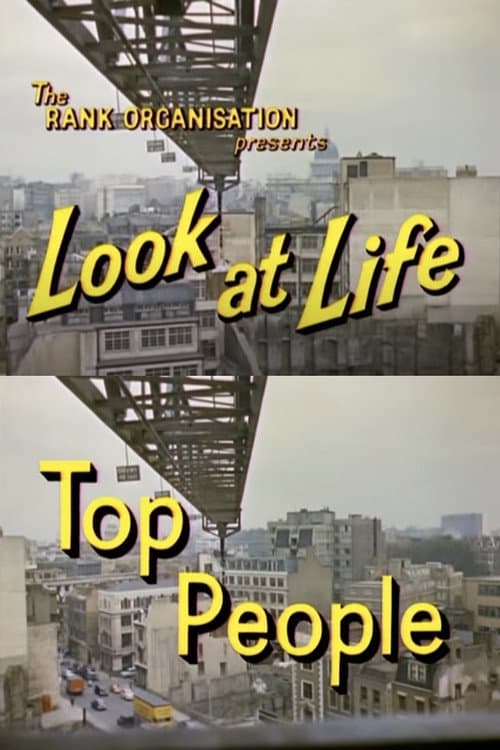 Постер: Look at Life: Top People