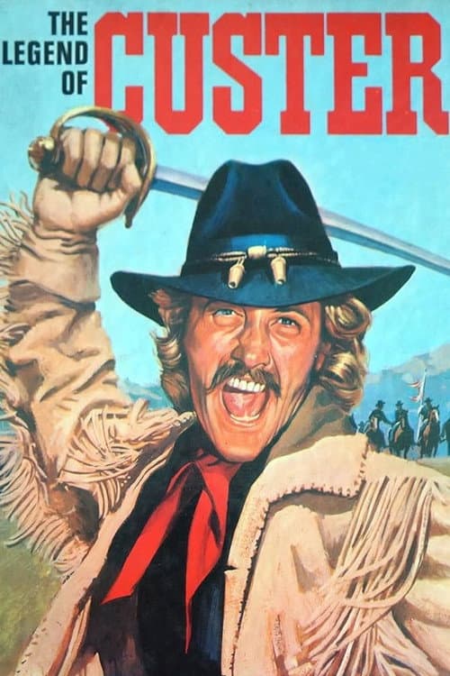 Постер: The Legend of Custer