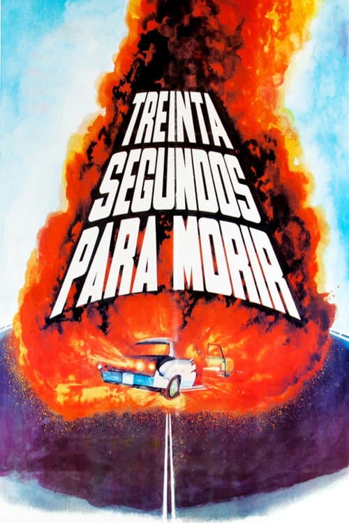 Постер: Treinta Segundos Para Morir