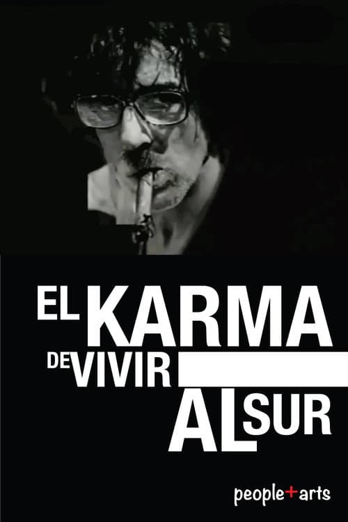 Постер: Charly: El karma de vivir al sur