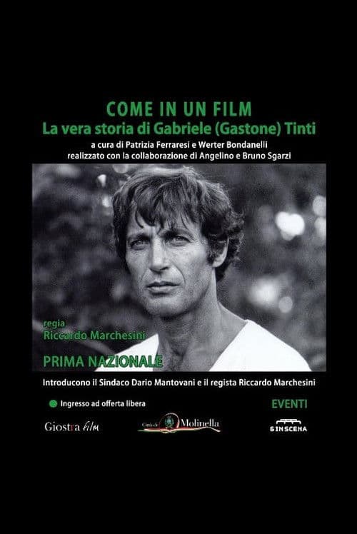 Постер: Come In Un Film: La Vera Storia Di Gabriele (Gastone) Tinti