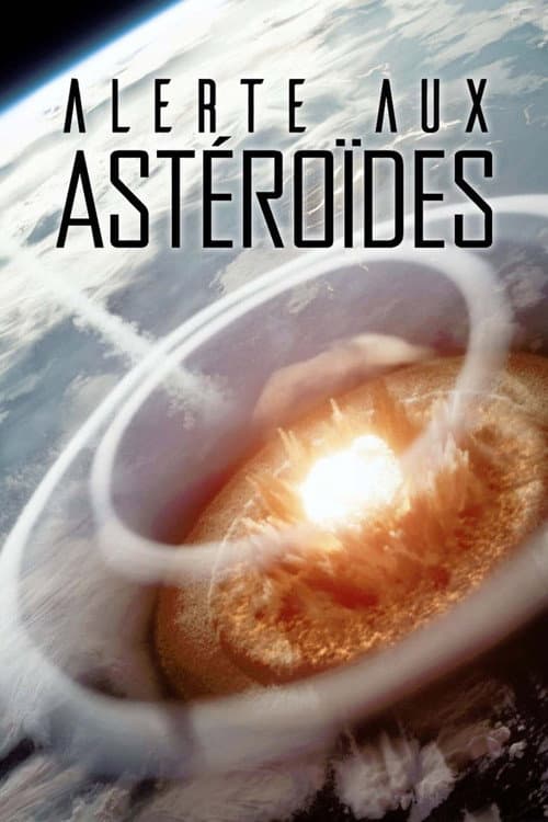 Постер: Alerte aux astéroïdes