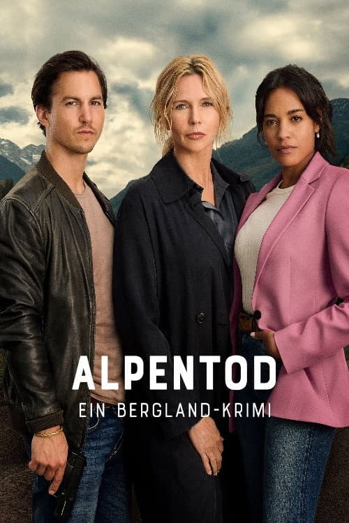 Постер: Alpentod - Ein Bergland-Krimi - Gemeinsame Ziele