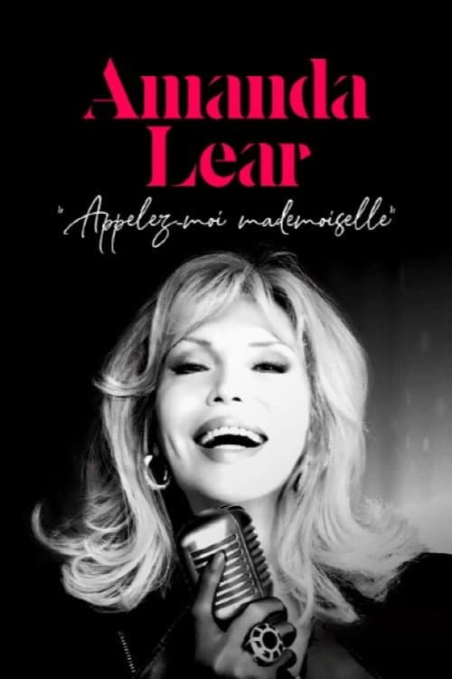 Постер: Amanda Lear : Appelez-Moi Mademoiselle