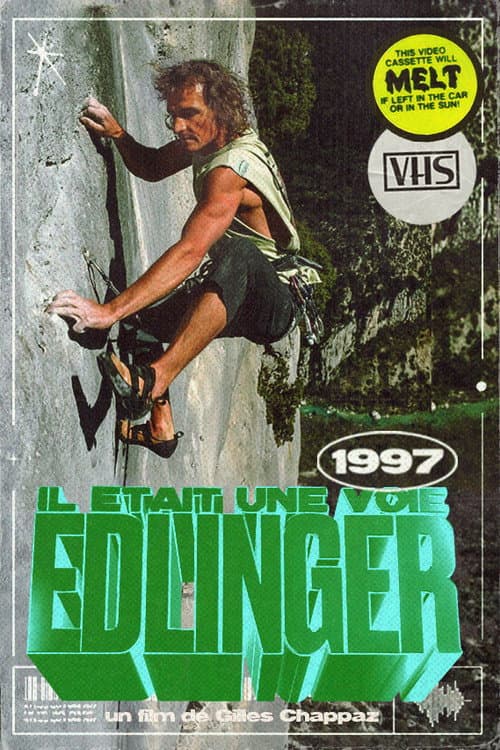 Постер: Il Était Une Voie Edlinger