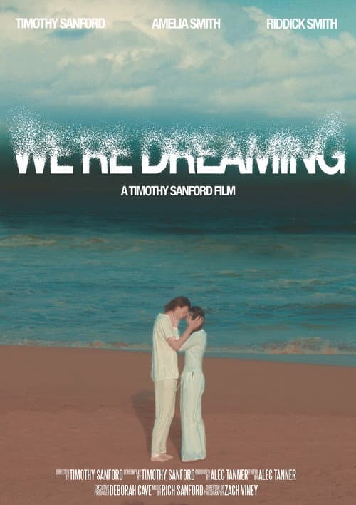 Постер: We're Dreaming