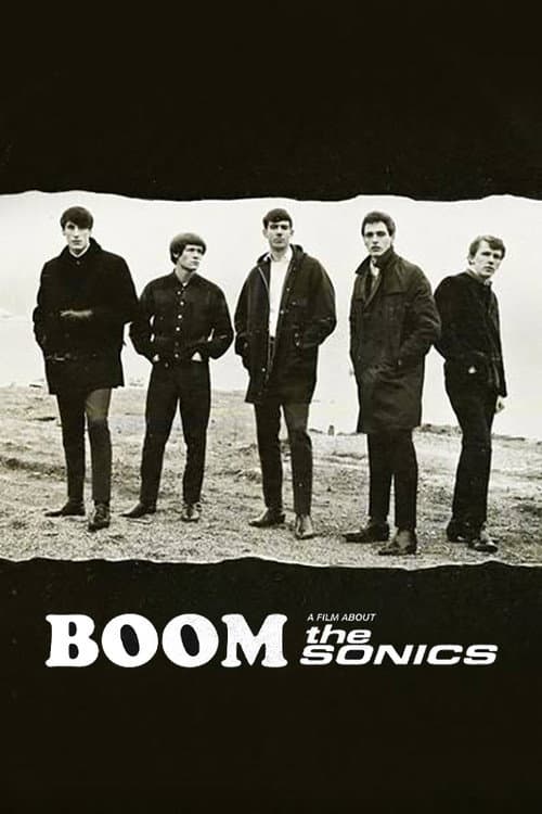 Постер: BOOM! A Film About the Sonics