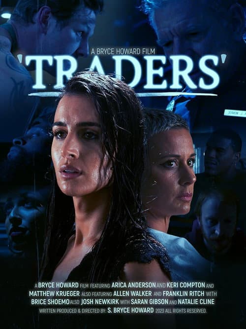 Постер: Bryce Howard's: Traders