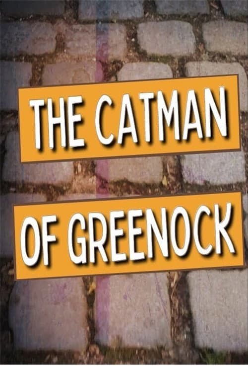 Постер: Catman's Greenock