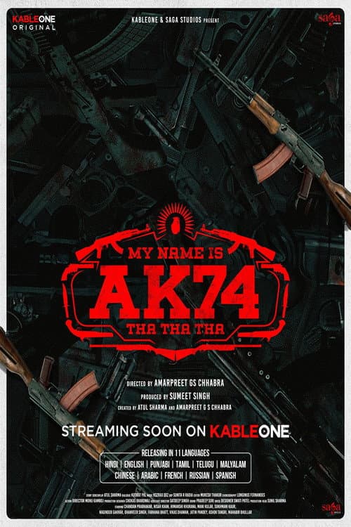 Постер: ਮੇਰਾ ਨਾਮ AK74 ਹੈ