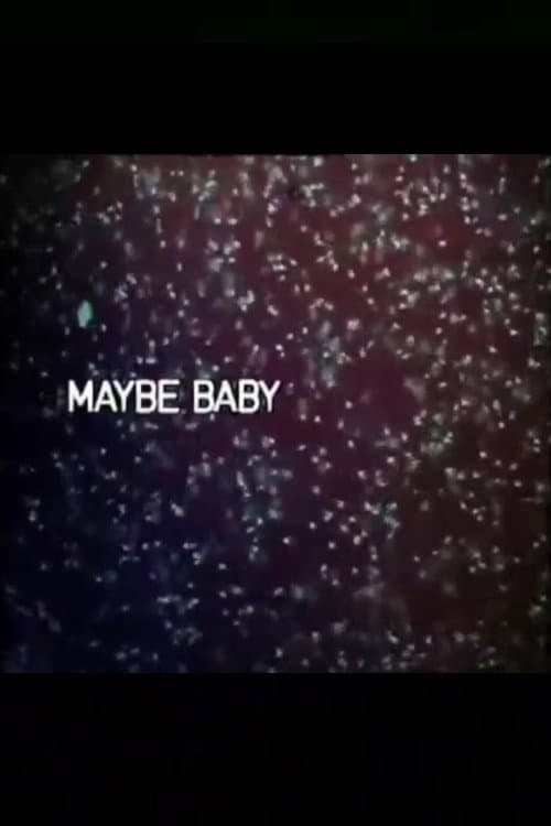 Постер: Maybe Baby