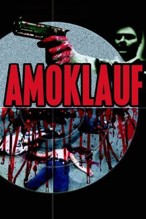 Постер: Amoklauf