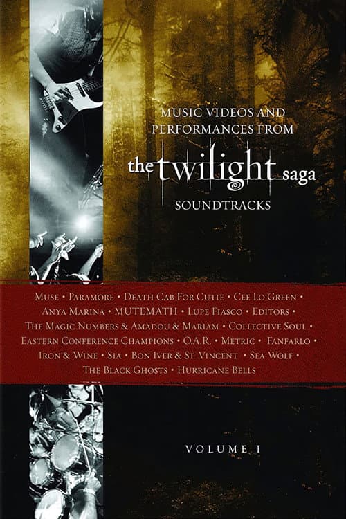 Постер: The Twilight Saga Soundtracks, Vol 1: Music Videos and Performances