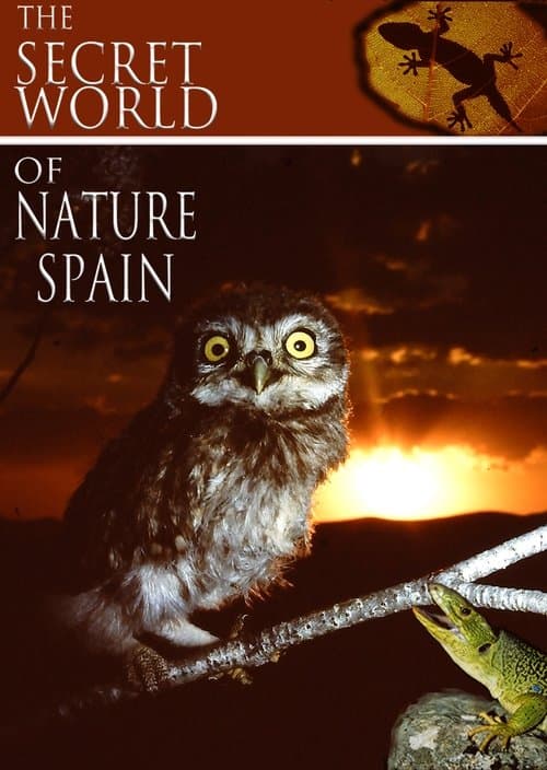 Постер: The Secret World of Nature: Spain
