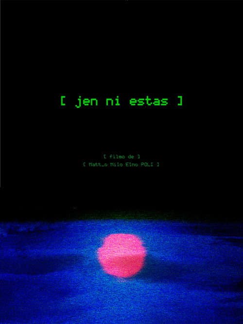Постер: Jen Ni Estas