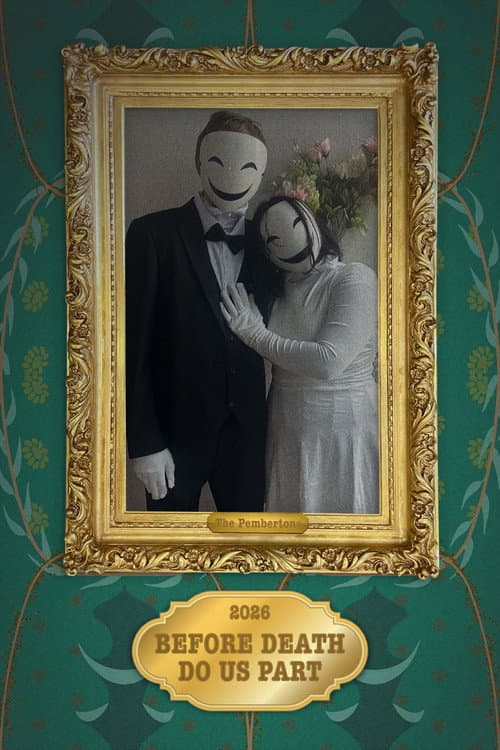 Постер: Before Death Do Us Part