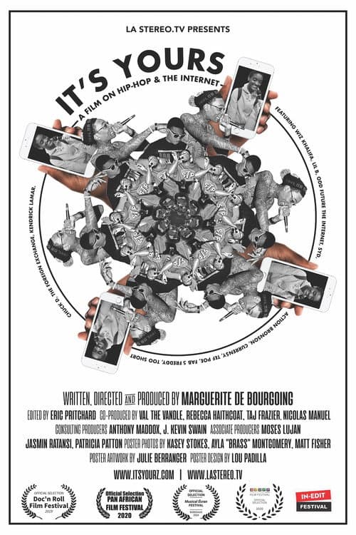 Постер: It's Yours: A Film on Hip-Hop and the Internet