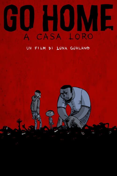 Постер: Go Home - A casa loro