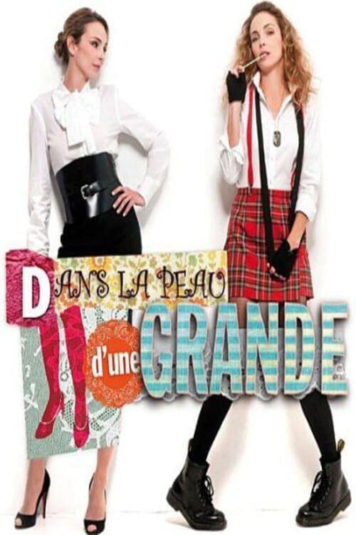 Постер: Dans la peau d'une grande