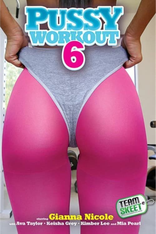 Постер: Pussy Workout 6