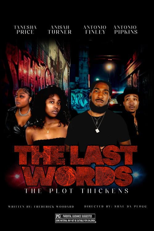Постер: The Last Words The Plot Thickens