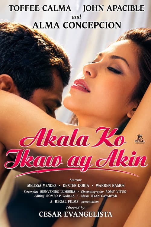Постер: Akala Ko Ikaw Ay Akin