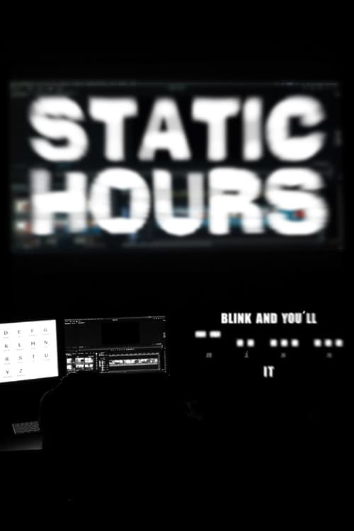 Постер: Static Hours