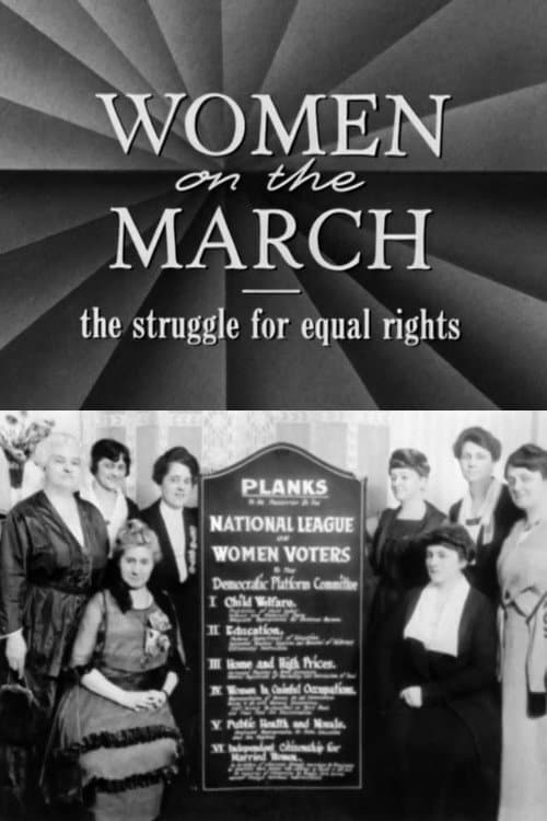 Постер: Women on the March: The Struggle for Equal Rights