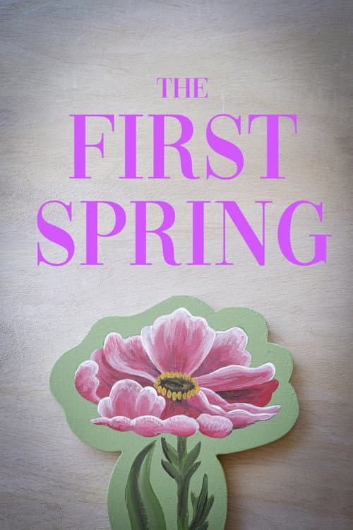 Постер: The First Spring