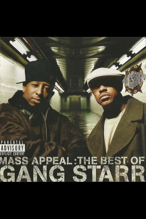 Постер: Mass Appeal: The Best of Gang Starr