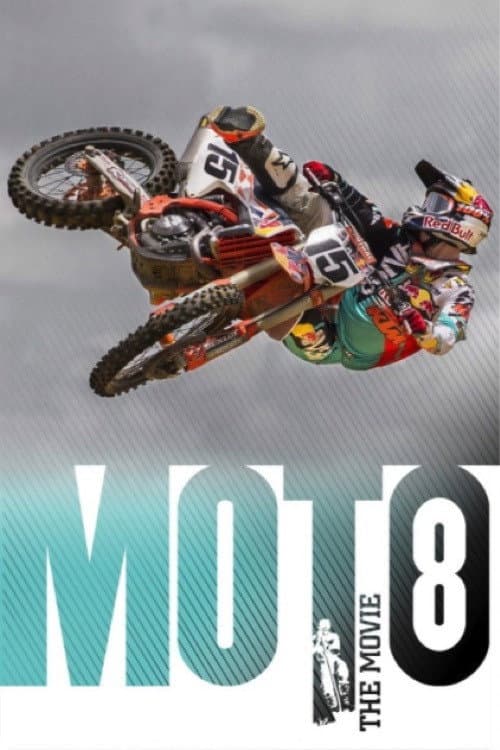 Постер: Moto 8: The Movie