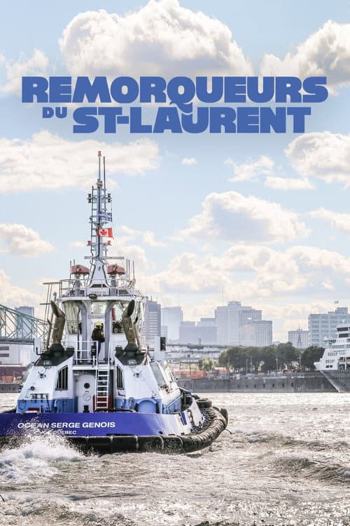 Постер: Remorqueurs du Saint-Laurent