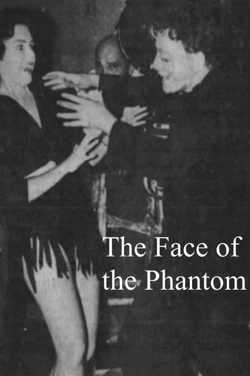 Постер: The Face of the Phantom
