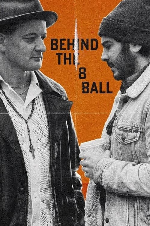 Постер: Behind the Eight-Ball