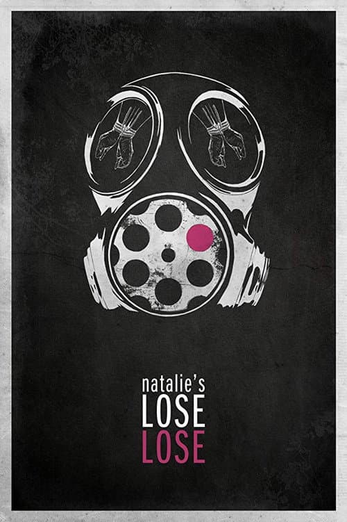 Постер: Natalie's Lose Lose