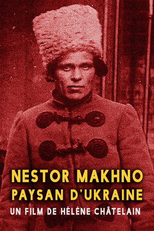 Постер: Néstor Makhno, Paysan d'Ukraine