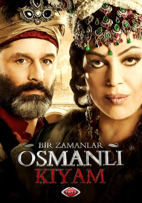 Постер: Bir Zamanlar Osmanlı: Kıyam