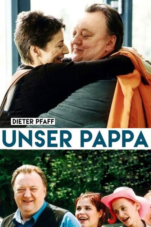 Постер: Unser Pappa – Herzenswünsche