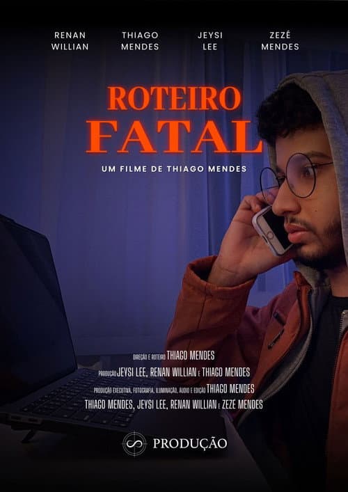 Постер: Roteiro Fatal