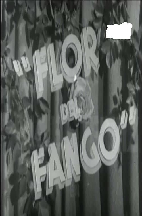 Постер: Flor de fango