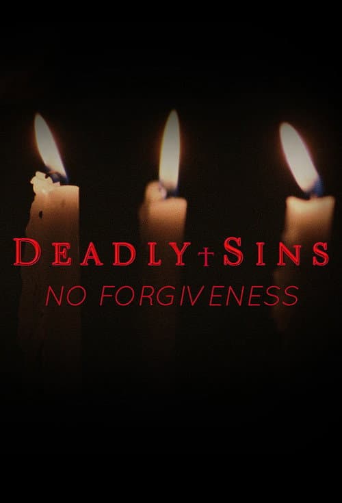 Постер: Deadly Sins: No Forgiveness